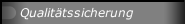 Qualitätssicherung